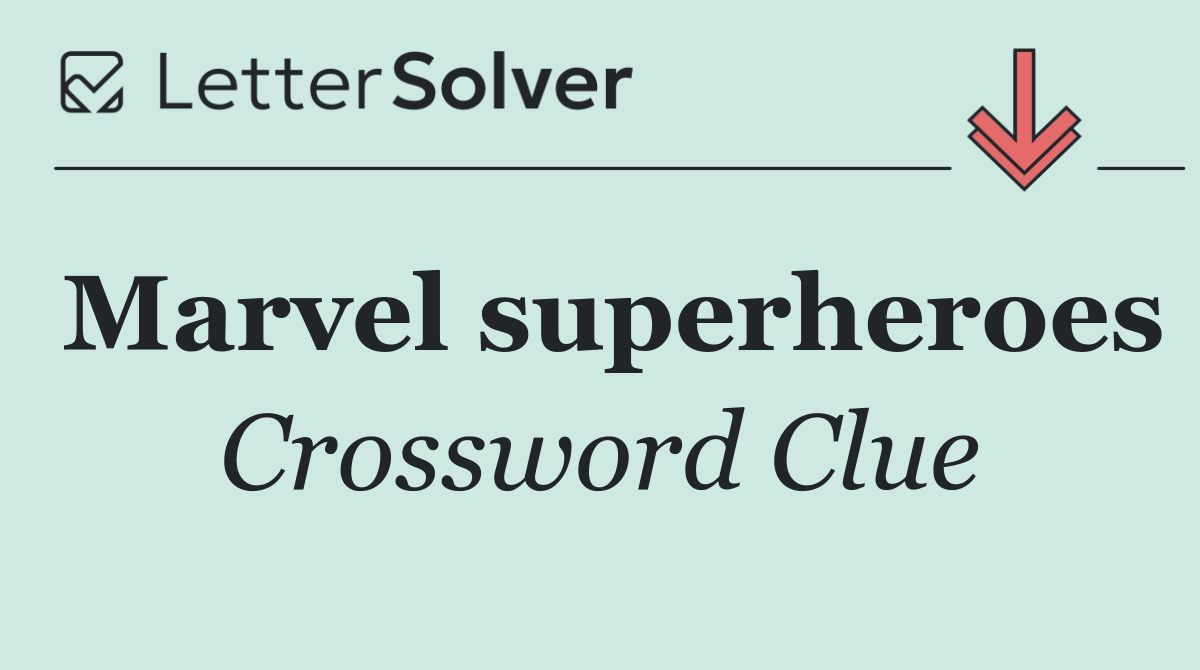 Marvel superheroes