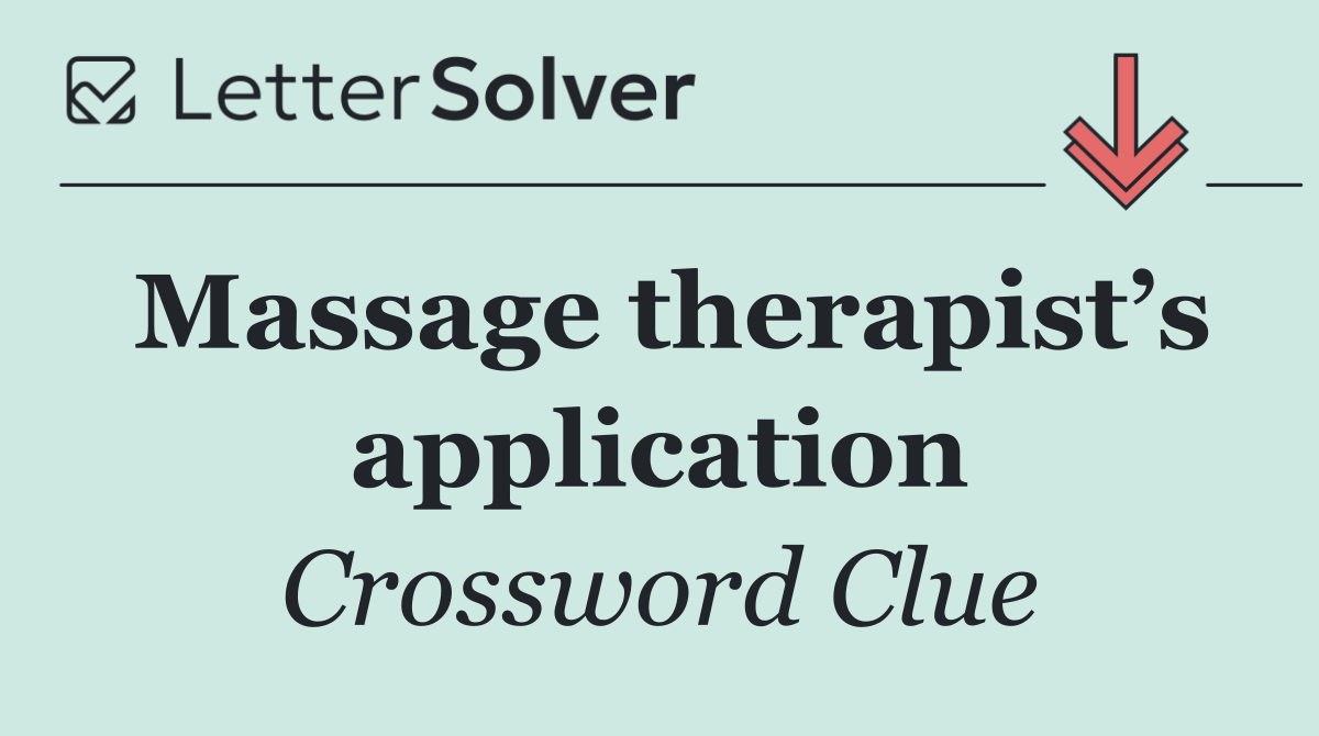 Massage therapist’s application