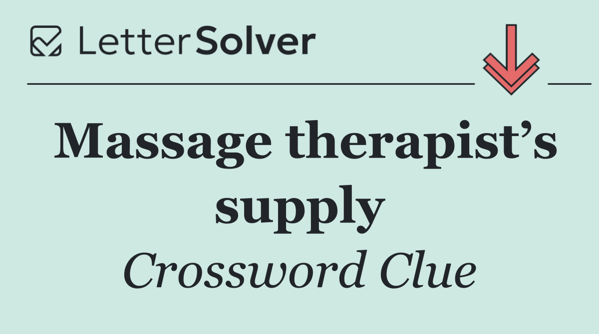 Massage therapist’s supply