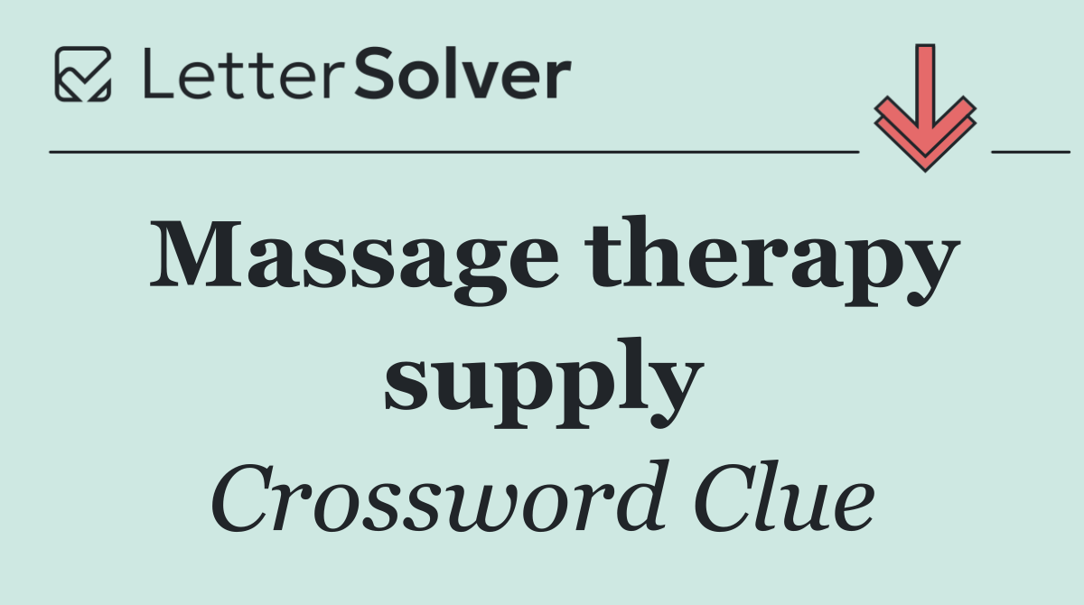 Massage therapy supply