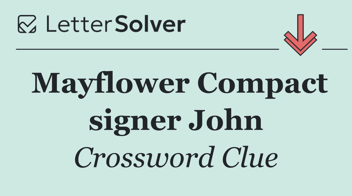 Mayflower Compact signer John