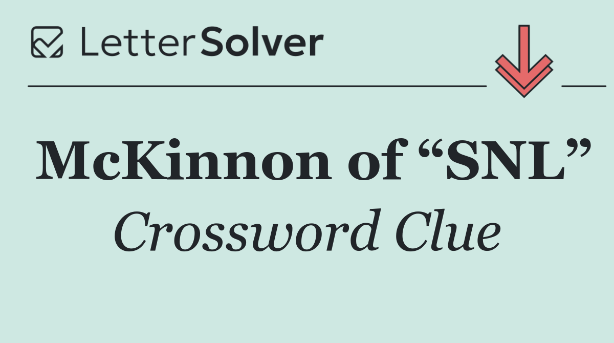 McKinnon of “SNL”