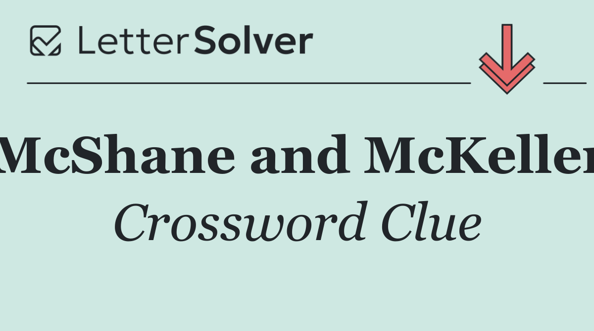 McShane and McKellen