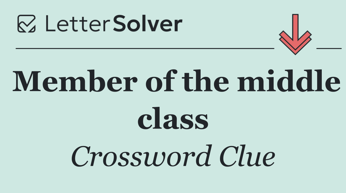 Member of the middle class