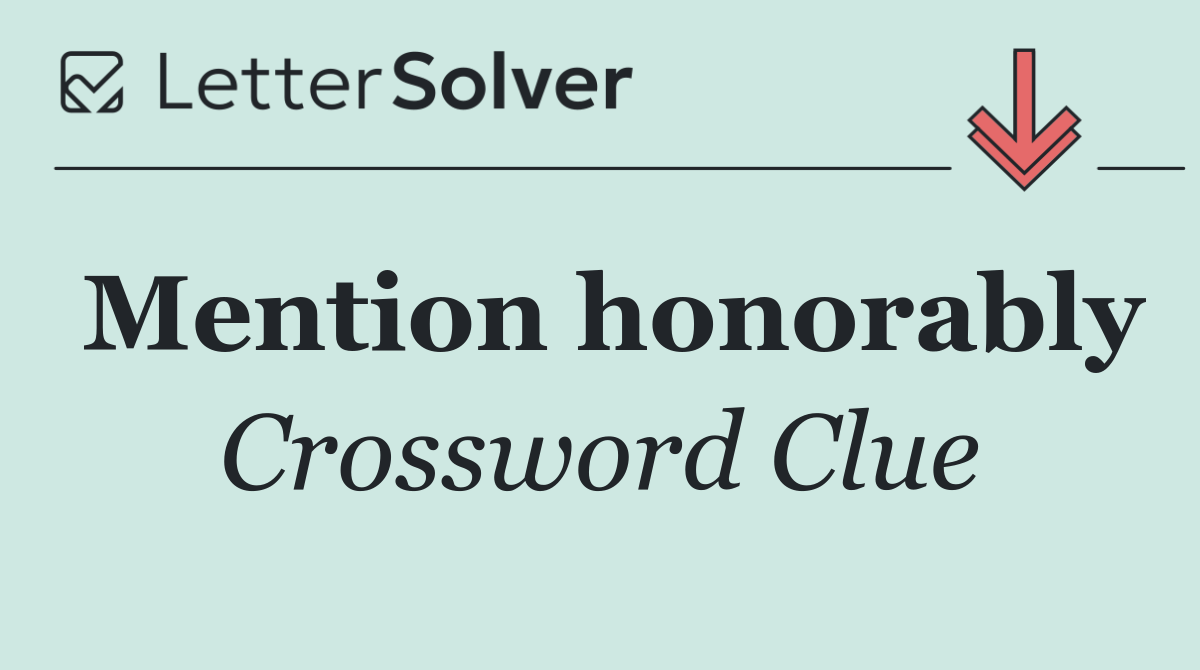 Mention honorably