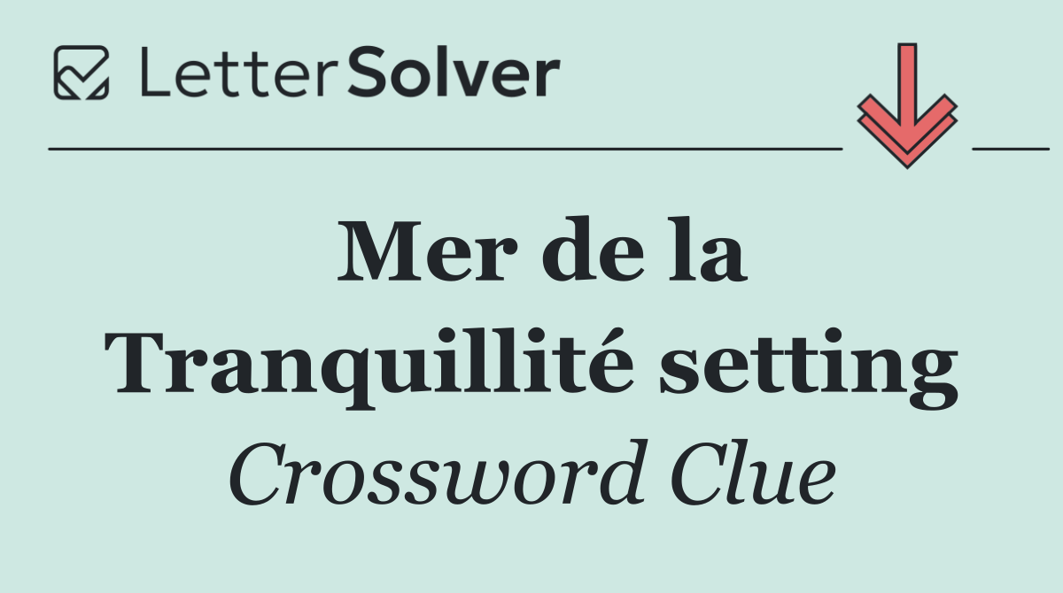 Mer de la Tranquillité setting