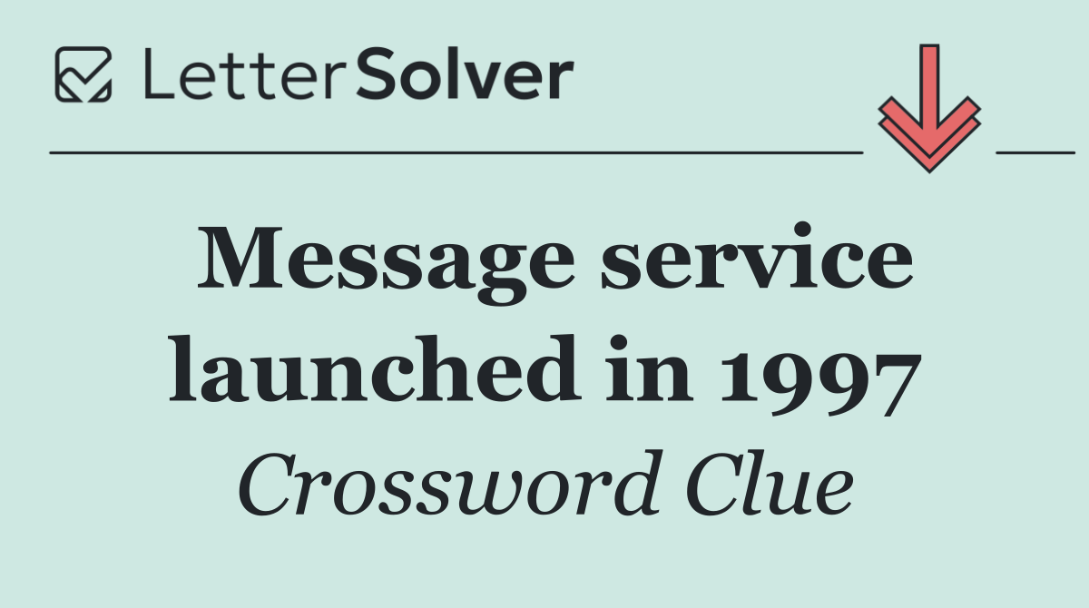Message service launched in 1997
