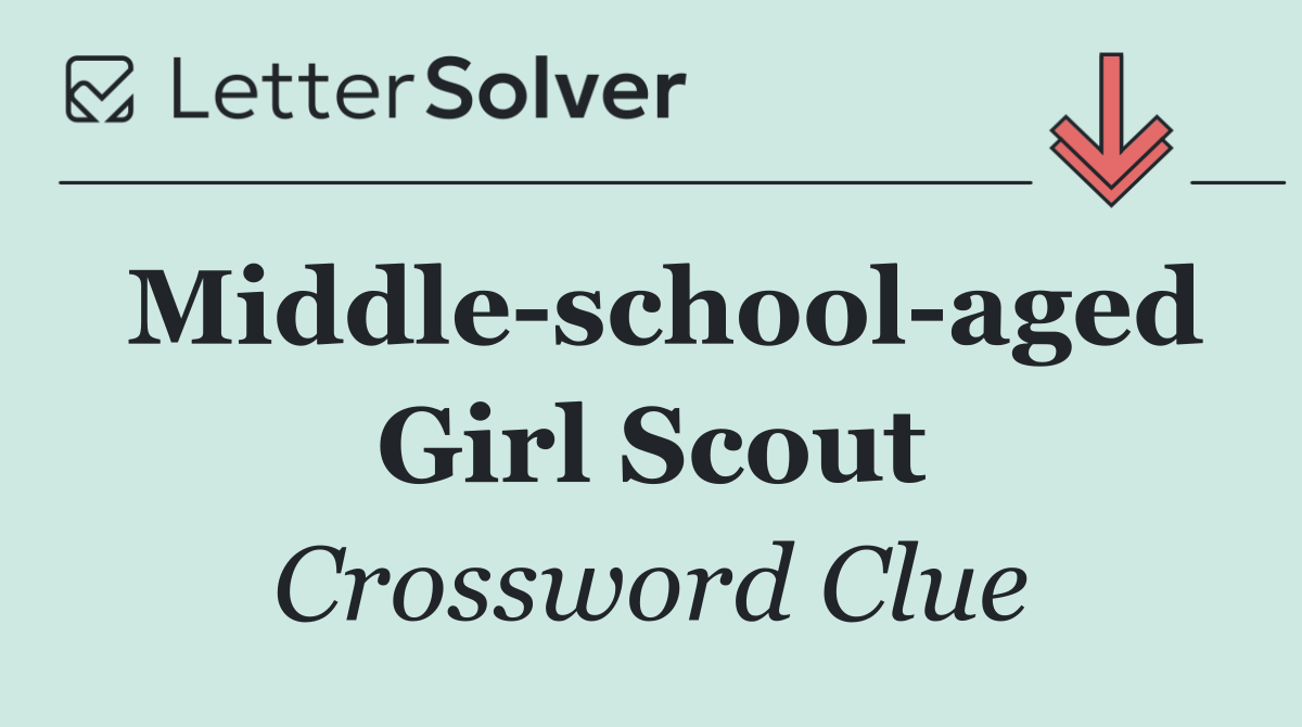 Middle school aged Girl Scout