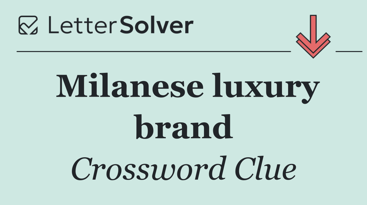 Milanese luxury brand