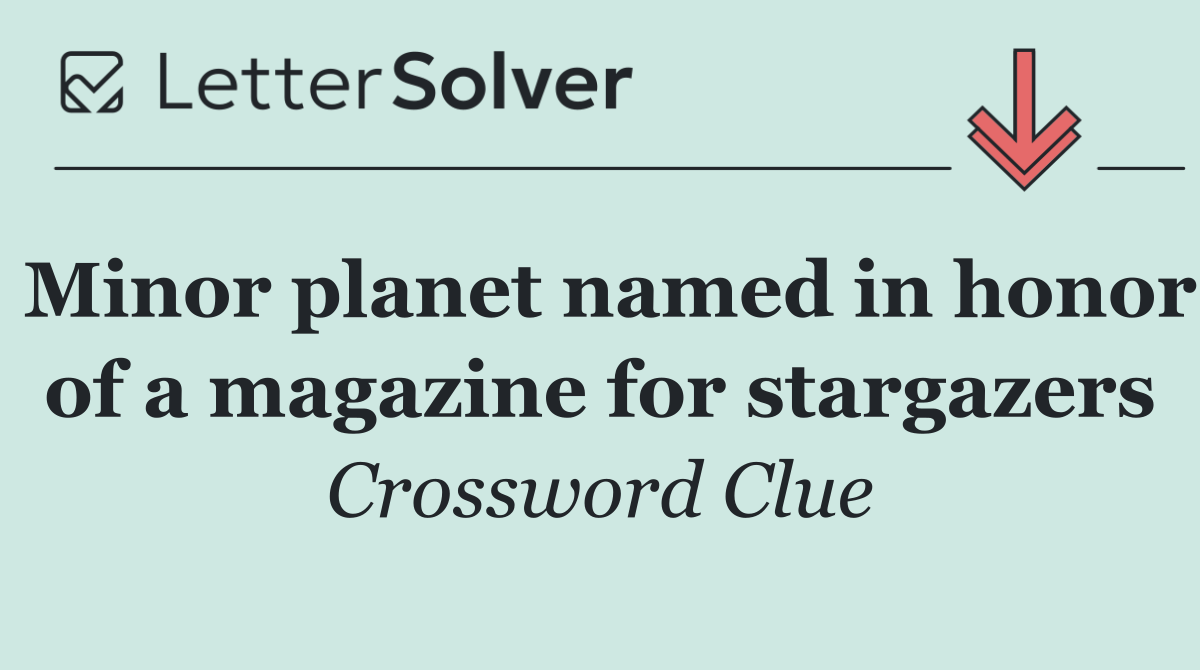 Minor planet named in honor of a magazine for stargazers
