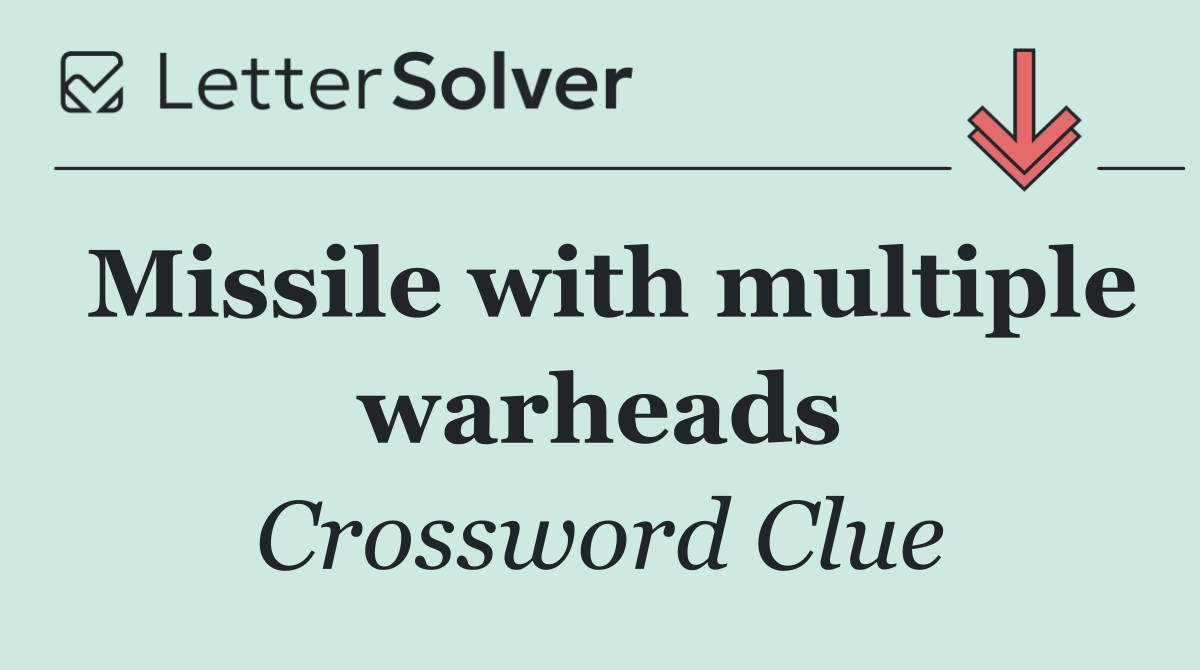 Missile with multiple warheads
