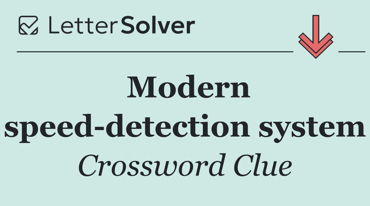 Modern speed detection system