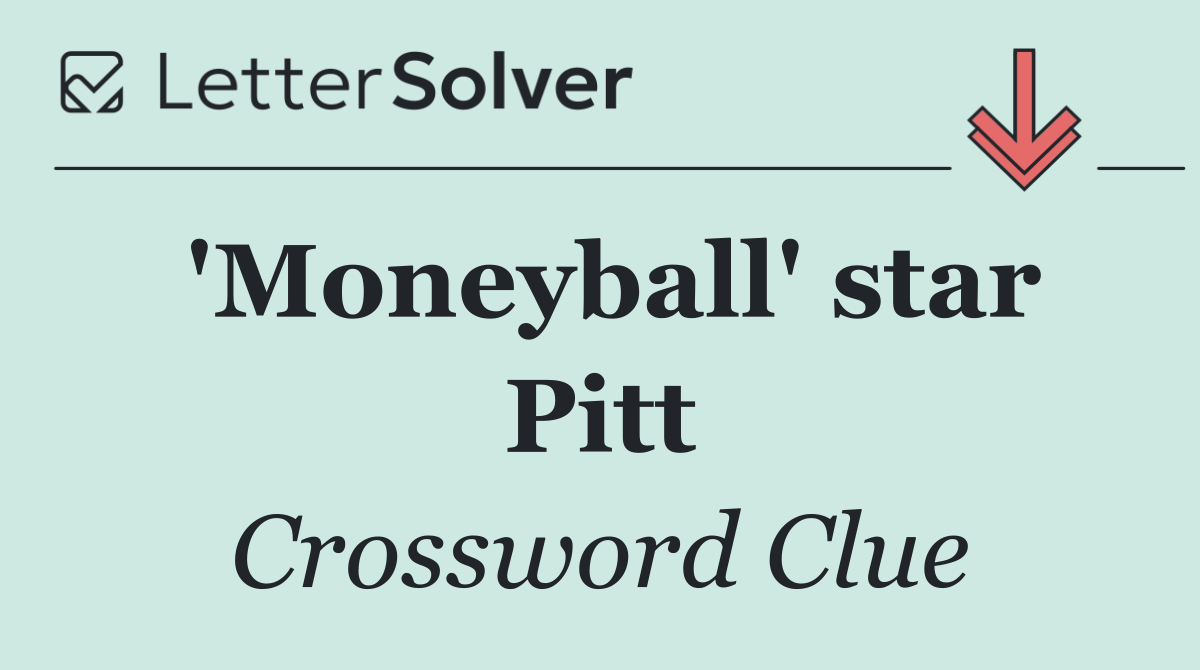 'Moneyball' star Pitt