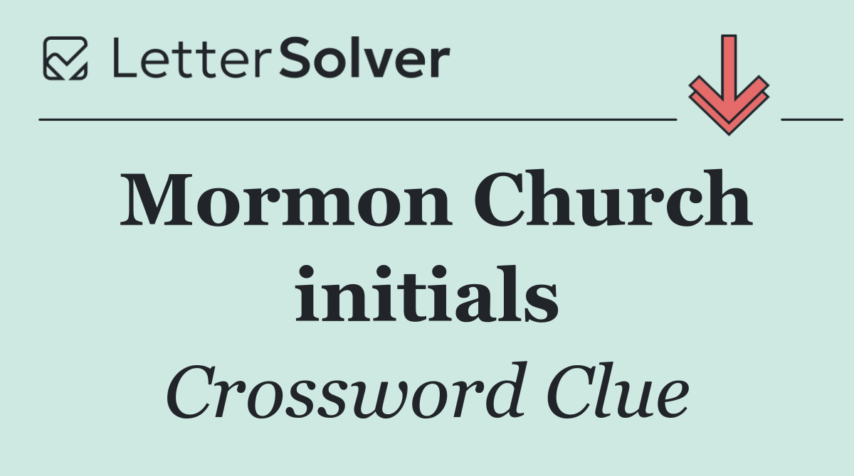 Mormon Church initials