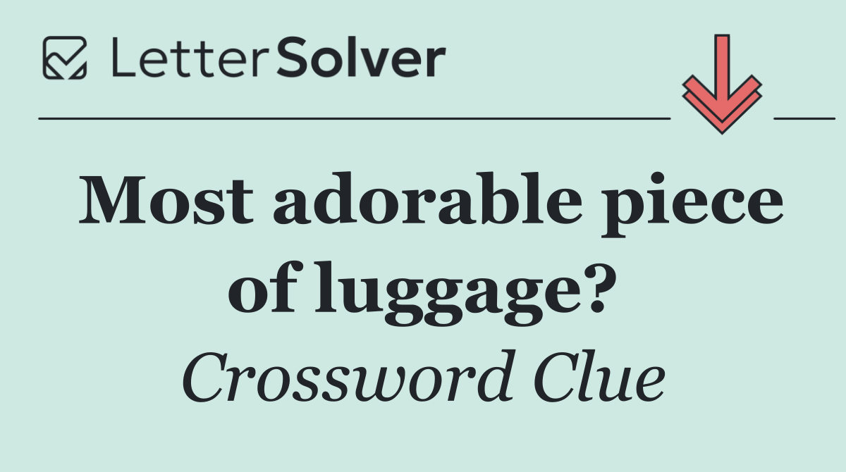 Most adorable piece of luggage?