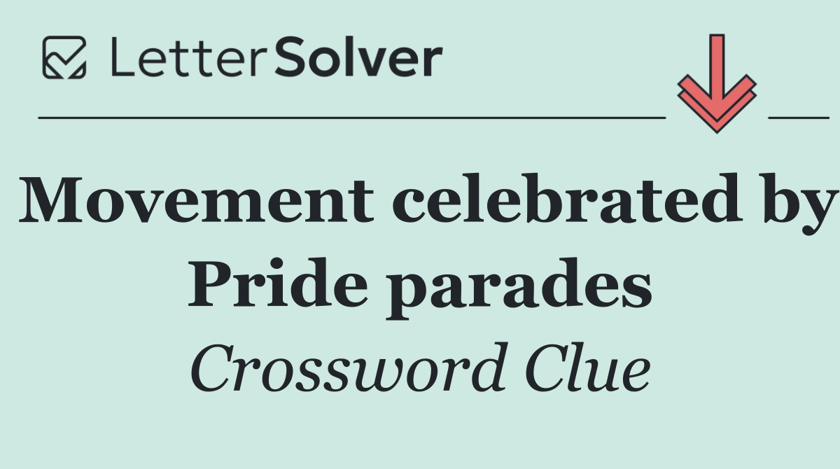 Movement celebrated by Pride parades