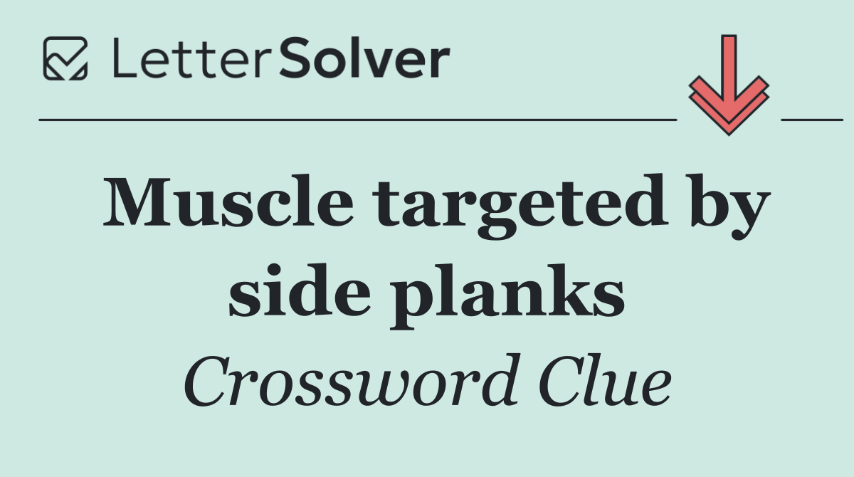 Muscle targeted by side planks
