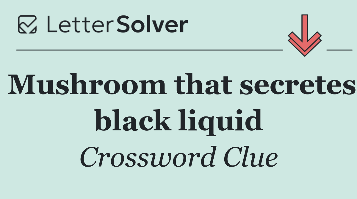 Mushroom that secretes black liquid