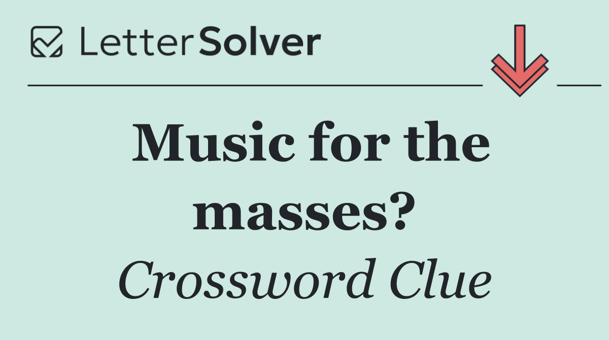 Music for the masses?