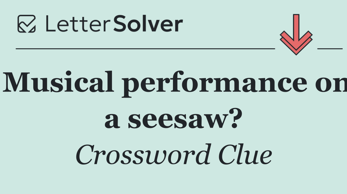Musical performance on a seesaw?