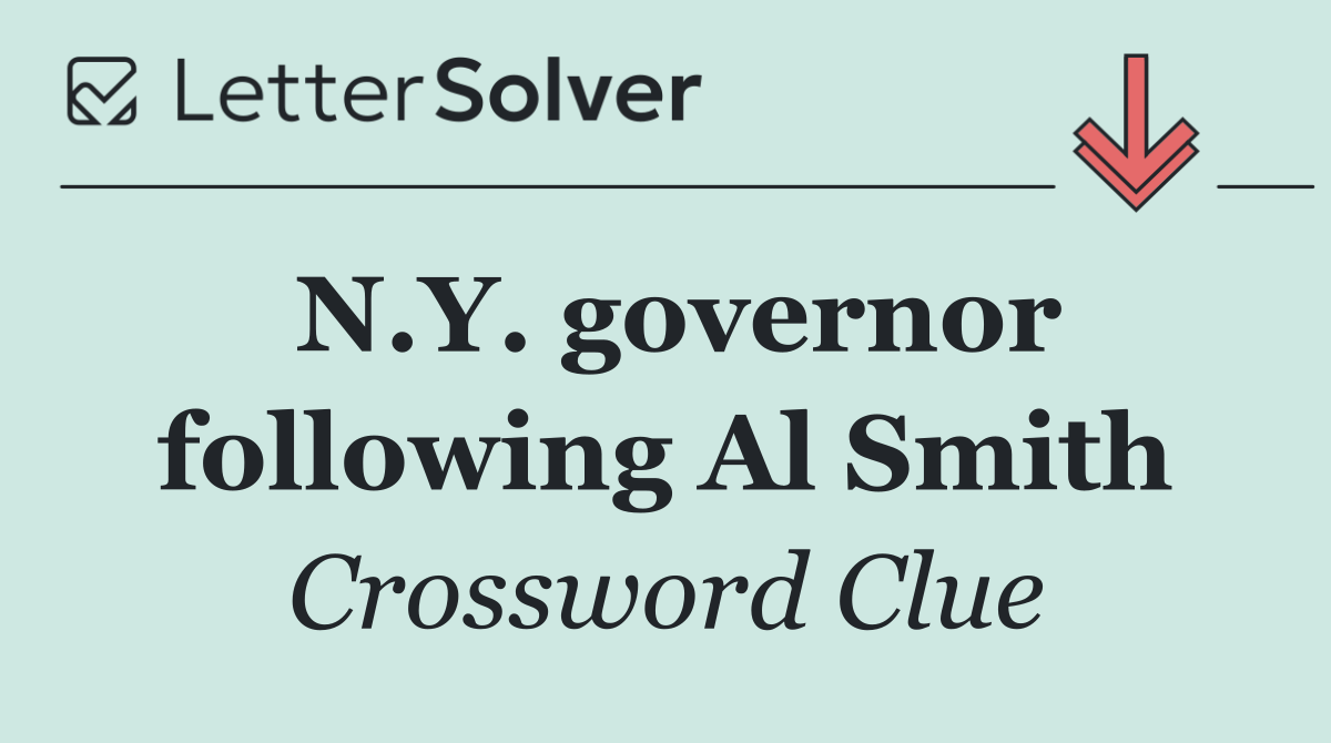 N.Y. governor following Al Smith