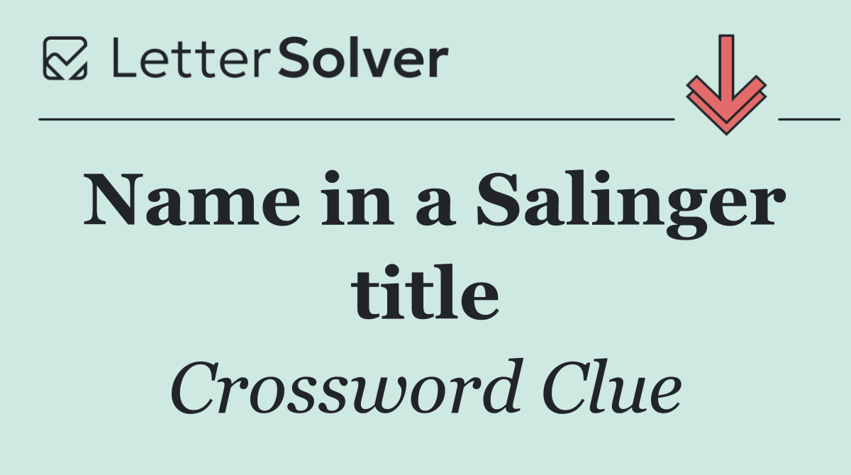 Name in a Salinger title