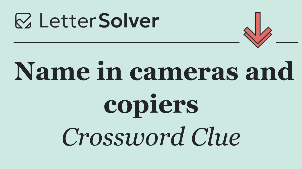 Name in cameras and copiers