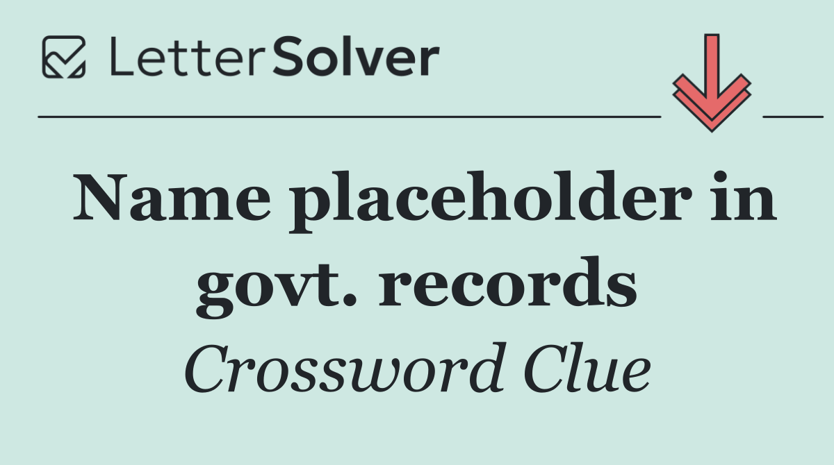 Name placeholder in govt. records
