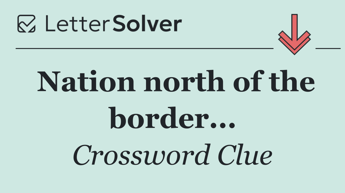 Nation north of the border...