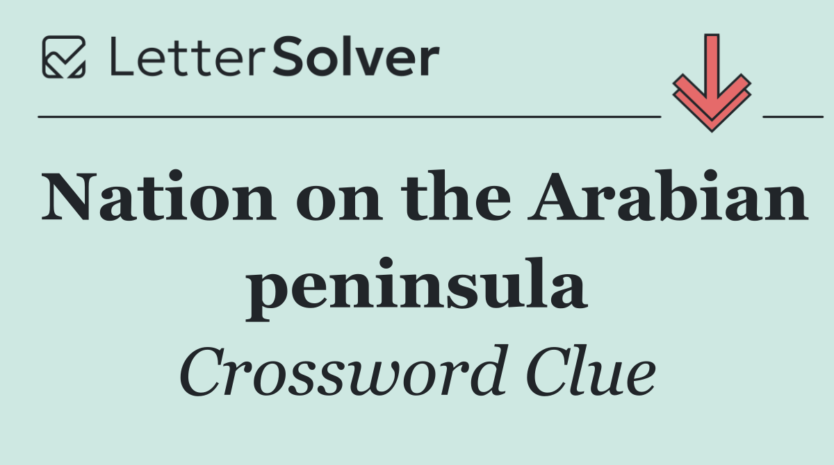 Nation on the Arabian peninsula