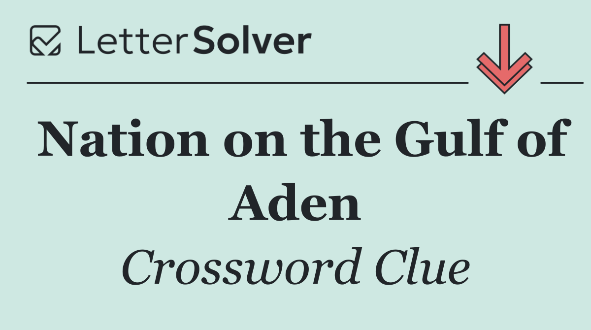 Nation on the Gulf of Aden