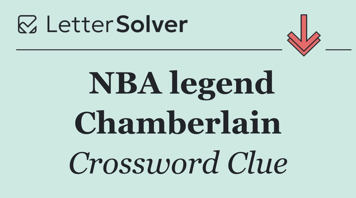 NBA legend Chamberlain