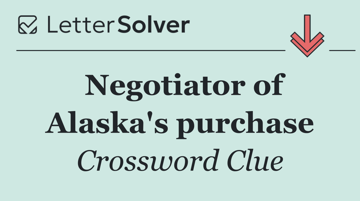Negotiator of Alaska's purchase