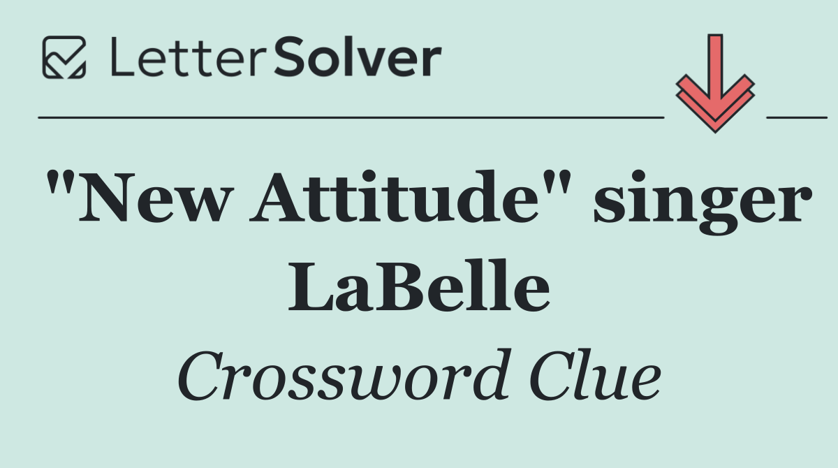 "New Attitude" singer LaBelle