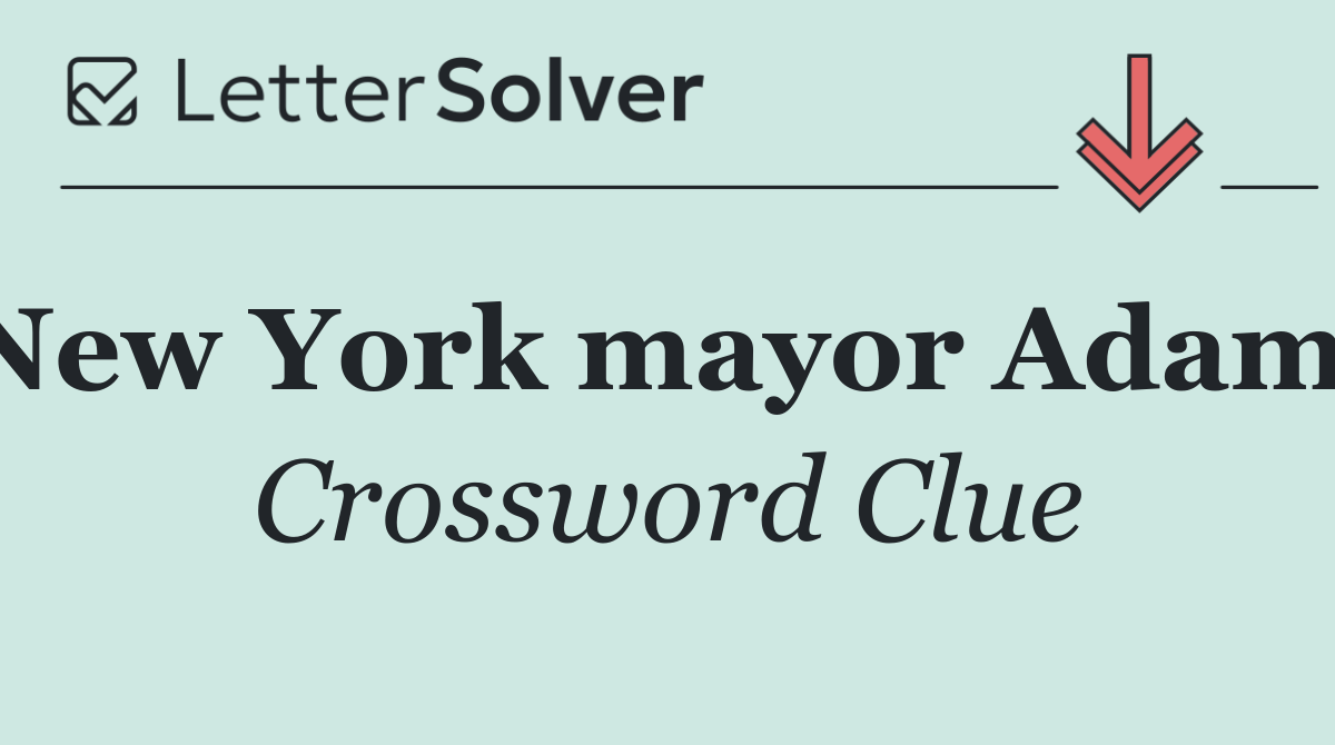 New York mayor Adams