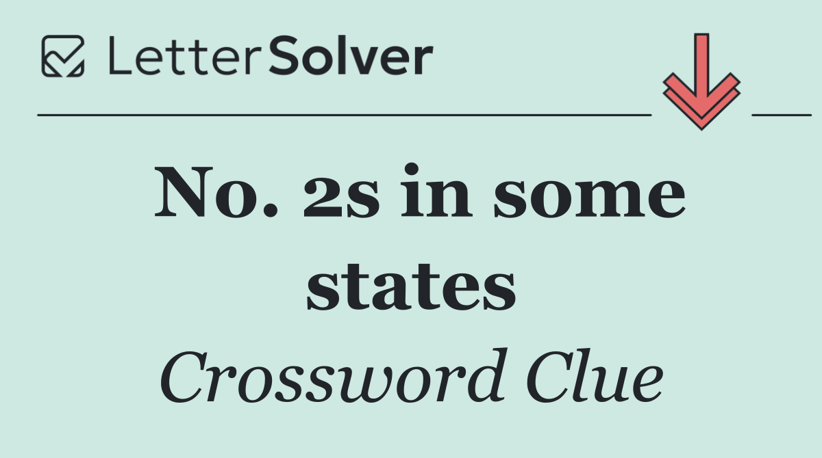 No. 2s in some states