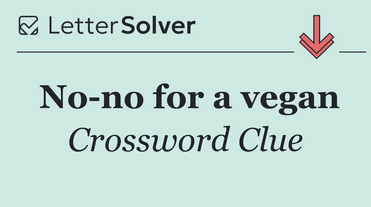 No no for a vegan