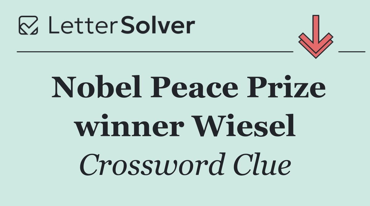 Nobel Peace Prize winner Wiesel