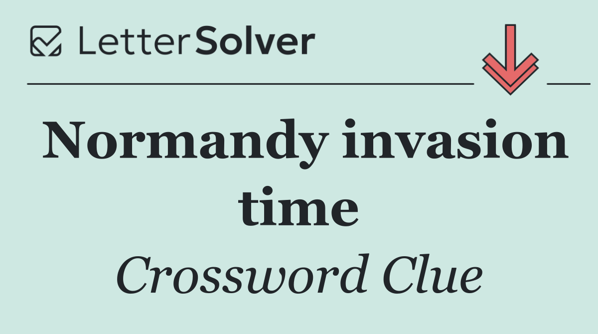 Normandy invasion time