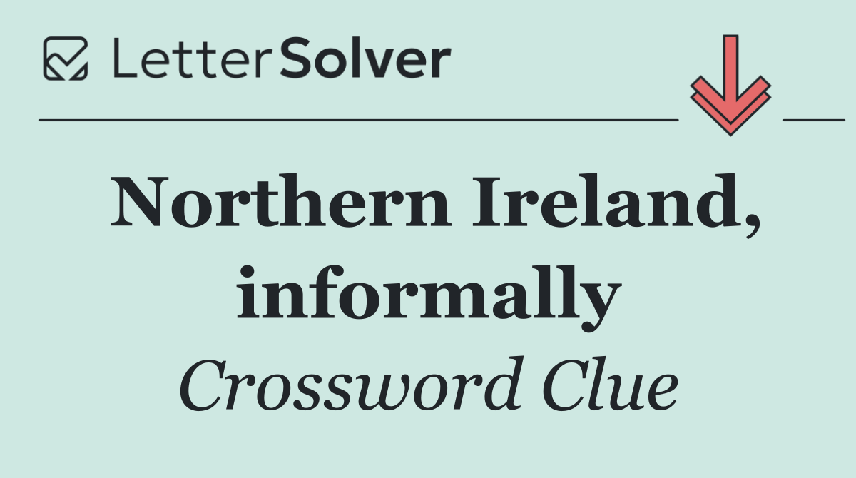 Northern Ireland, informally
