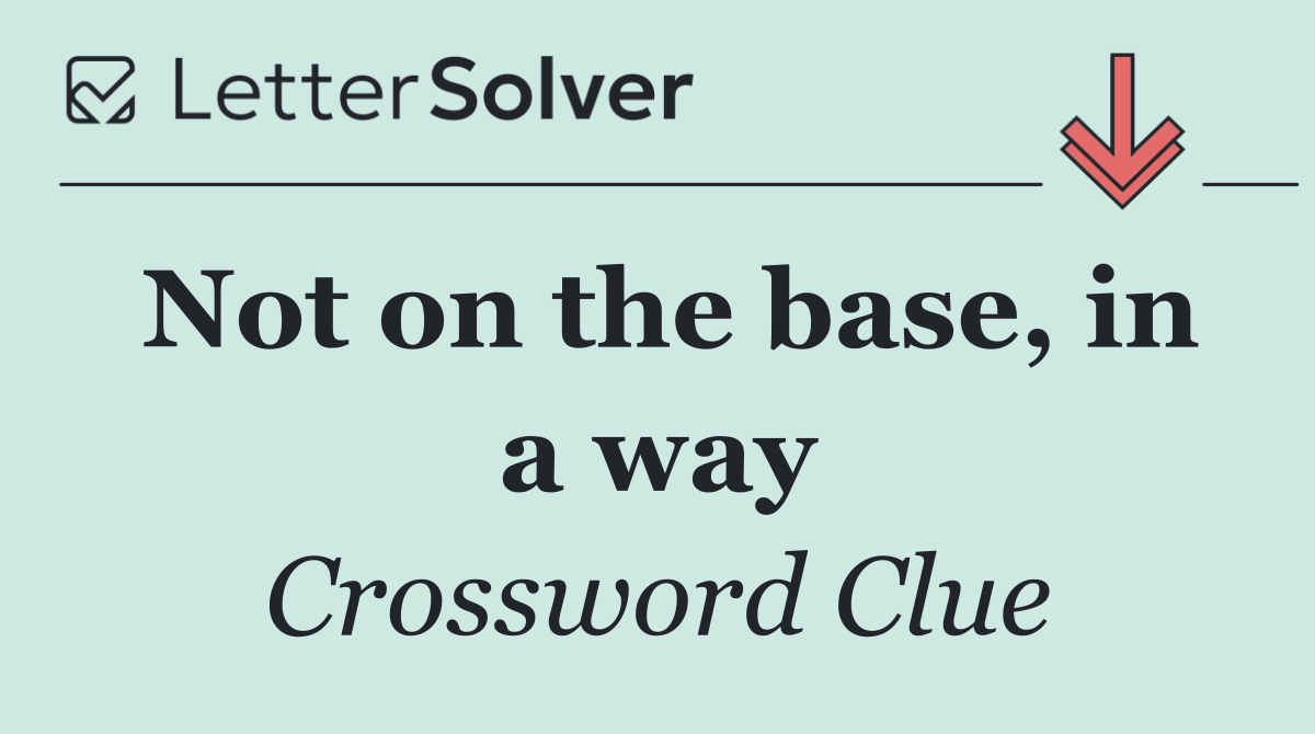 Not on the base, in a way