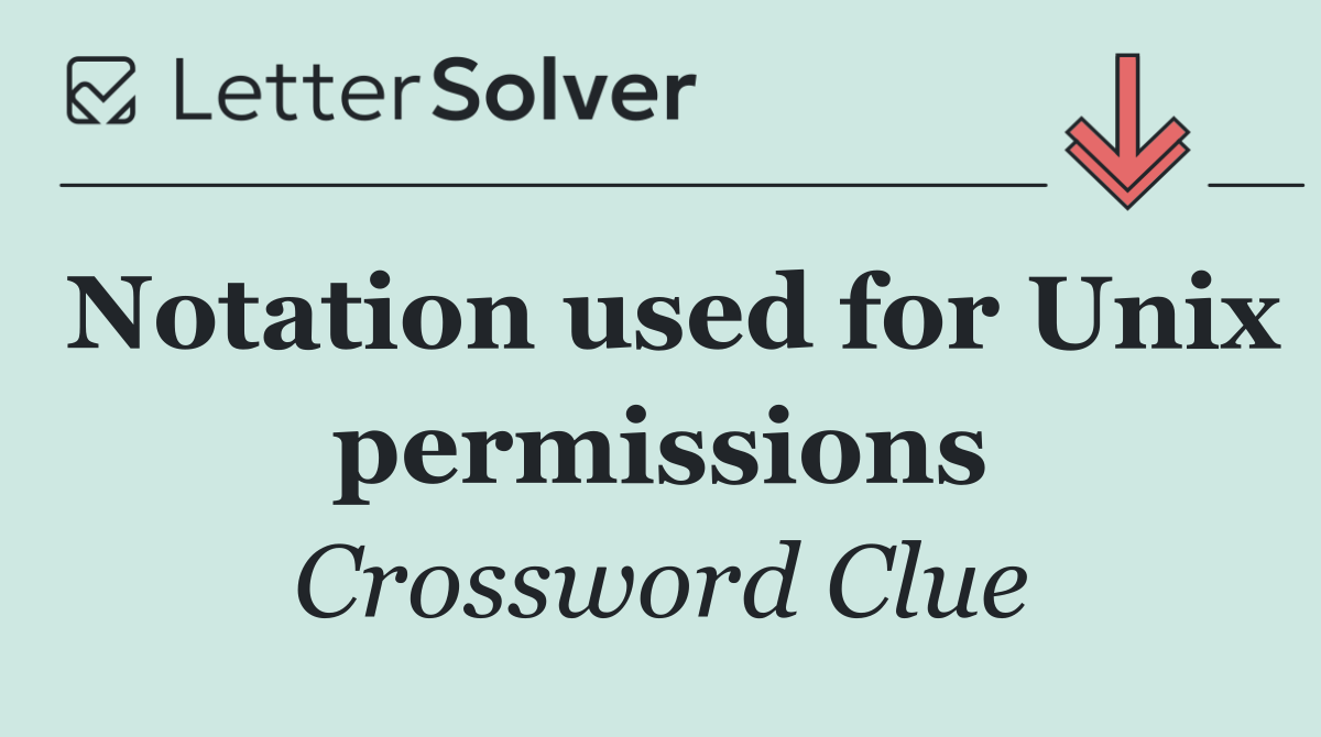 Notation used for Unix permissions