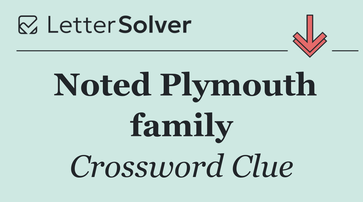 Noted Plymouth family