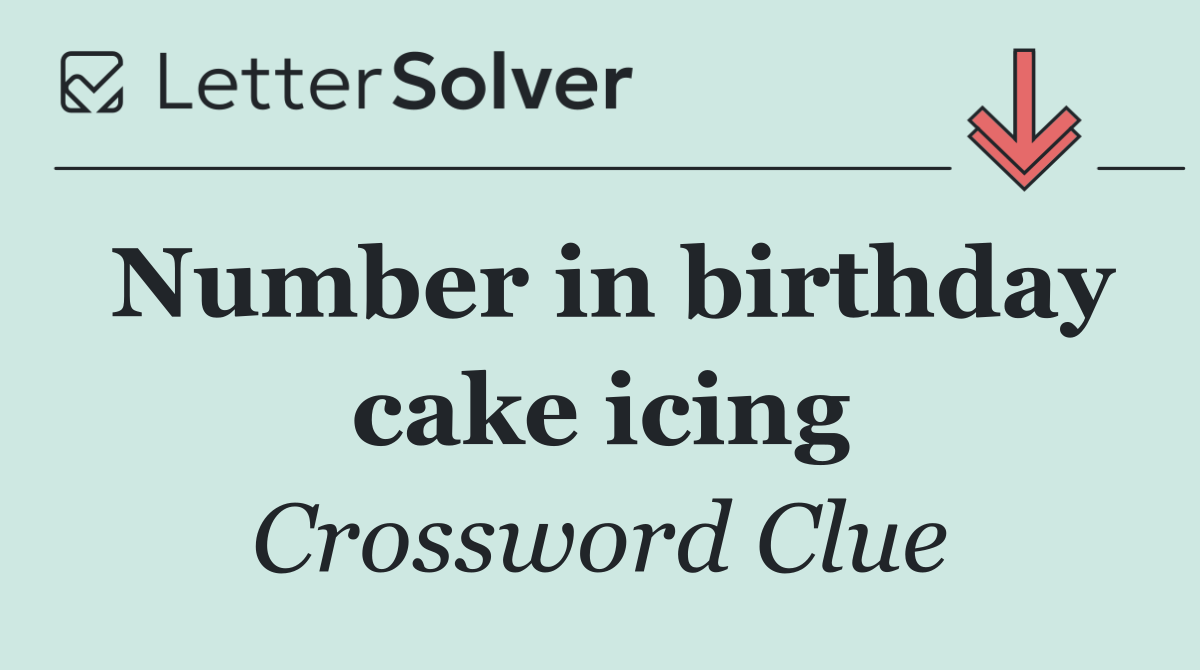 Number in birthday cake icing