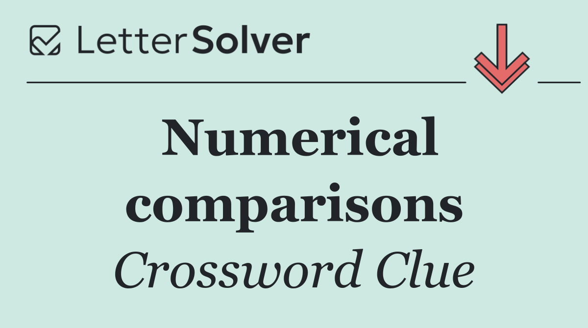 Numerical comparisons