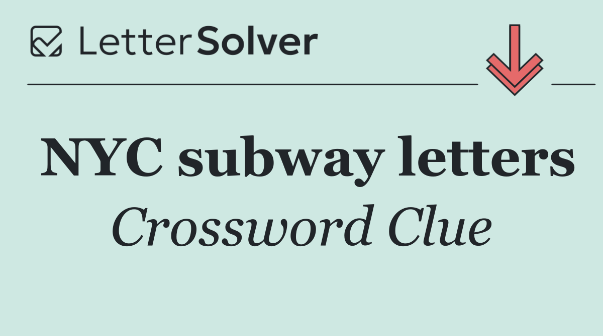 NYC subway letters