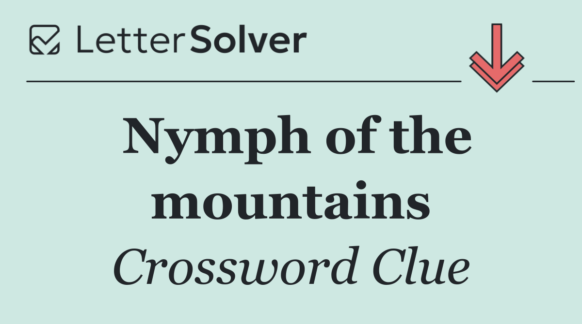 Nymph of the mountains