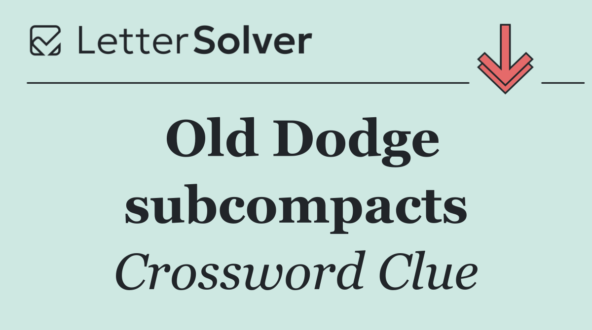 Old Dodge subcompacts
