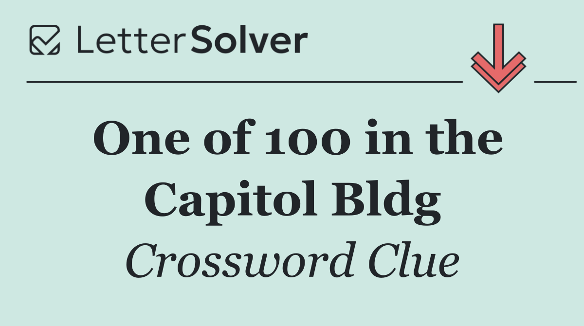 One of 100 in the Capitol Bldg