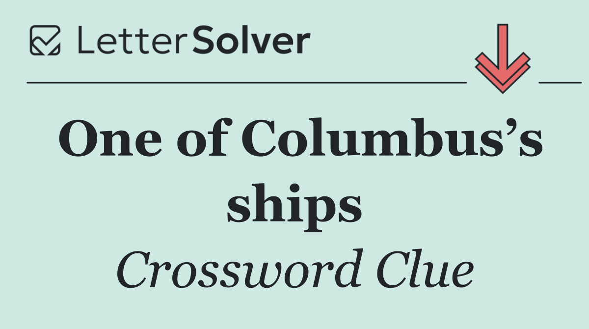 One of Columbus’s ships
